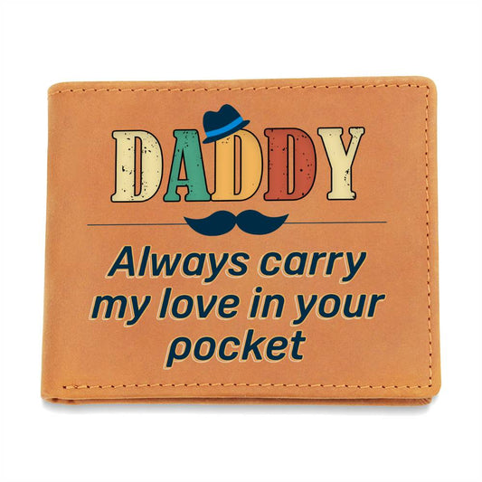 Leather Wallet - Daddy Always Carry My Love