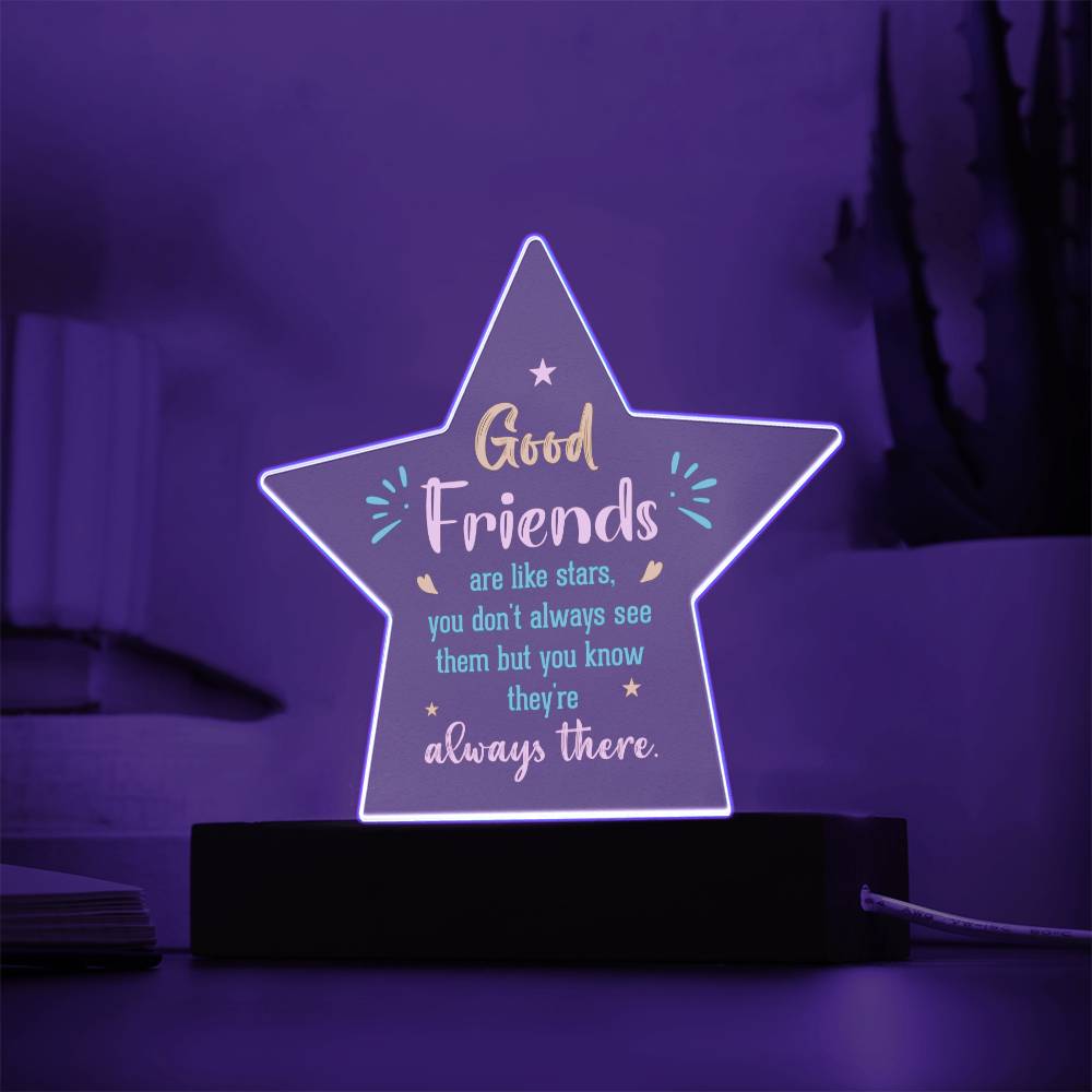 Star Acrylic Plaque - Good Friends